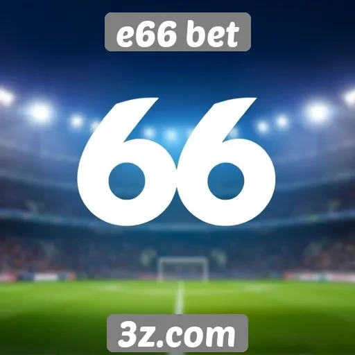 comparativo de bônus entre e66 bet e concorrentes